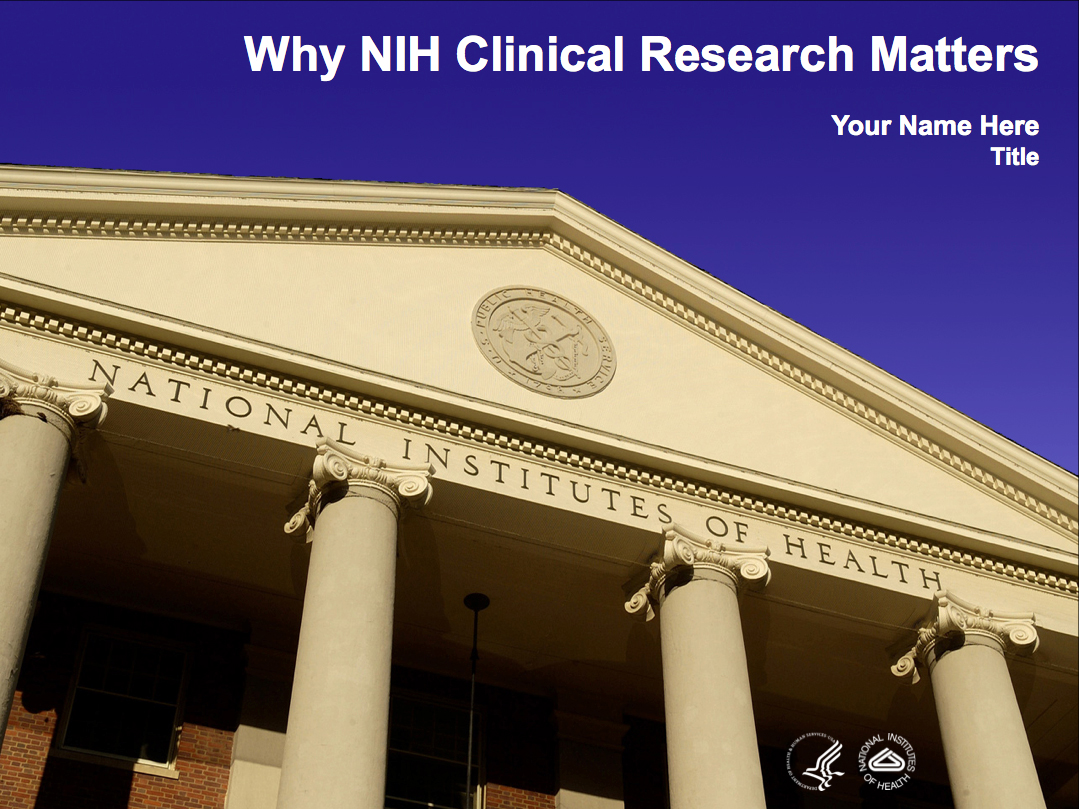 “Why NIH Clinical Research Matters” PowerPoint title slide