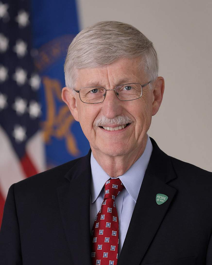Francis S. Collins, M.D., Ph.D., Director, National Institutes of Health Francis S. Collins, M.D., Ph.D., Director, National Institutes of Health